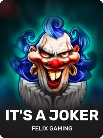 It's a Joker